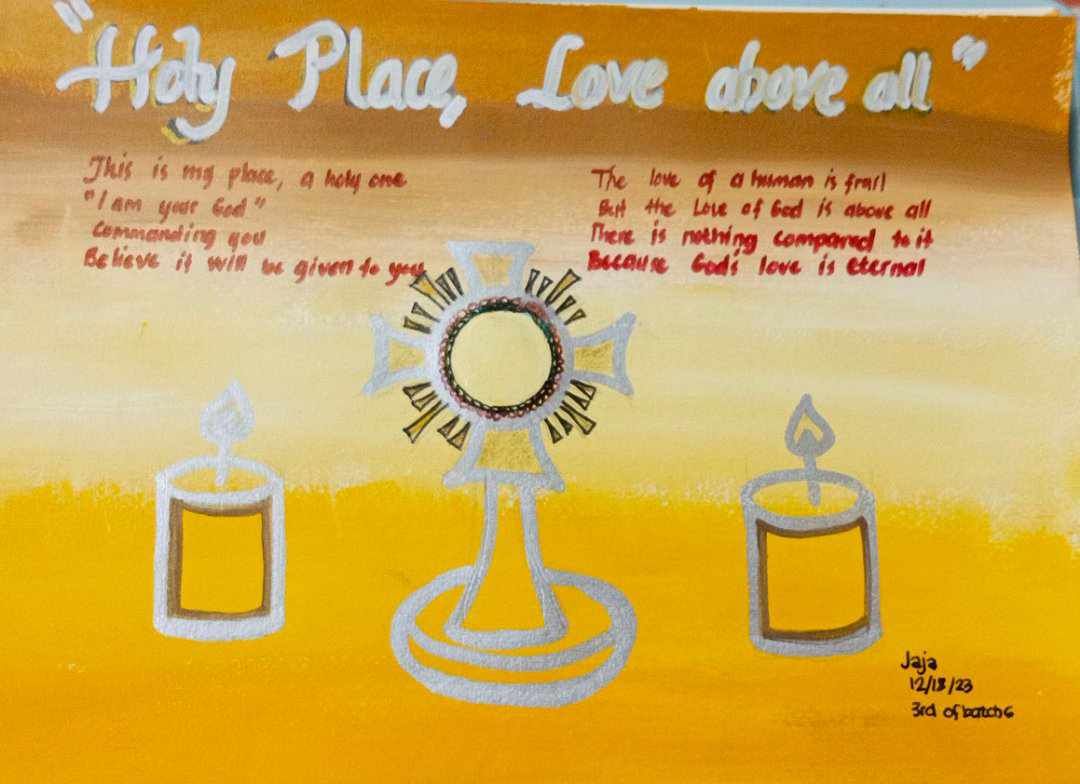 “Holy Place, Love Above All”